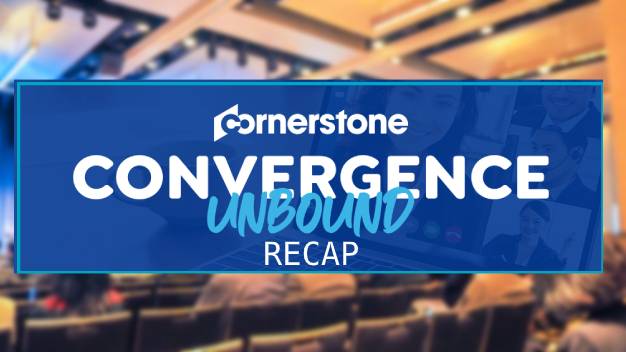 A Recap of Cornerstone Convergence Unbound 2020 